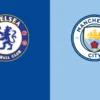 Chelsea vs Manchester City