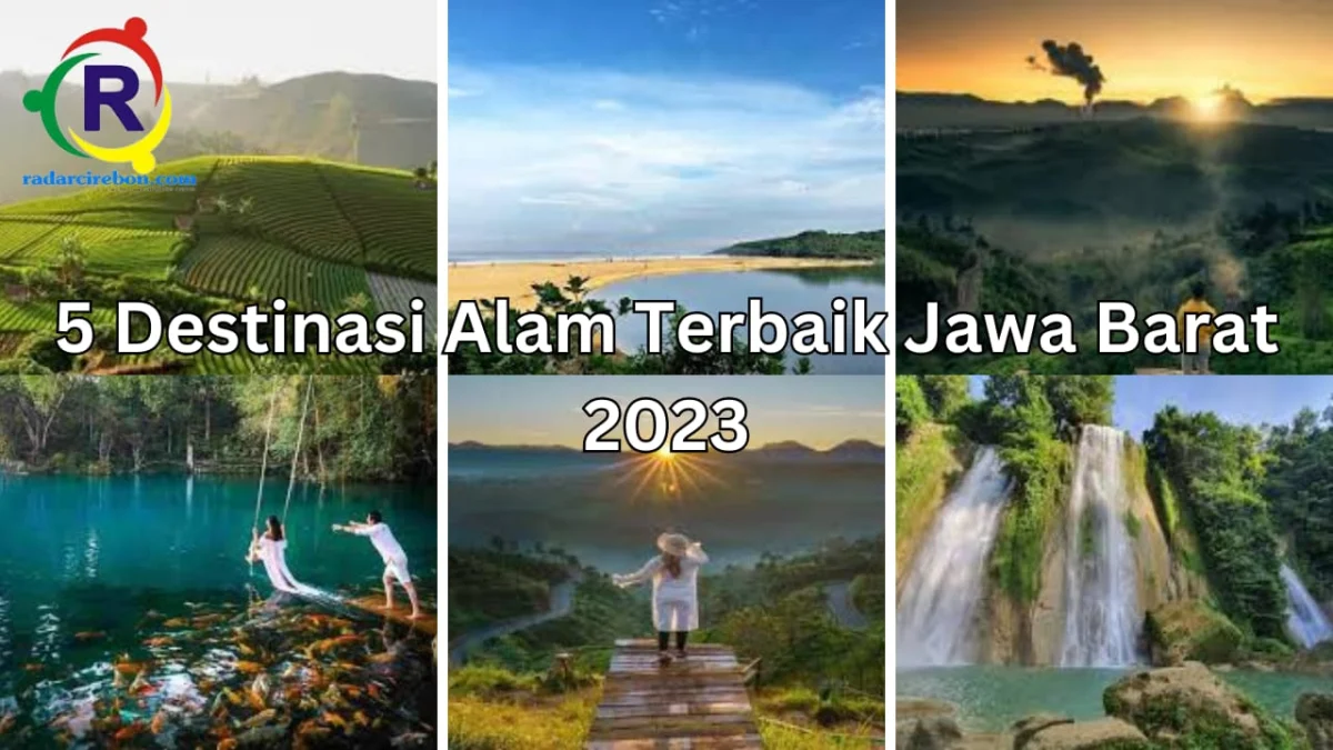 5 Destinasi alam terbaik Jawa Barat