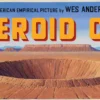 Film Baru Wes Anderson, Asteroid City