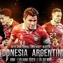 sedang berlangsung indonesia vs argentina