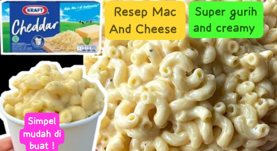 resep mac and cheese milk enak, creamy